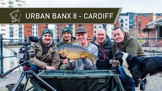 Urban Carp Fishing - URBAN BANX 8 - CARDIFF