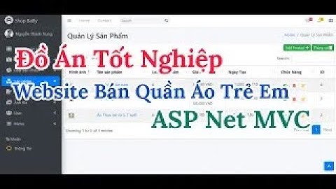 Demo Đồ Án Tốt Nghiệp Website Bán Quần Áo Trẻ Em Sử Dụng Asp Net Mvc Full Báo Cáo Đồ Án