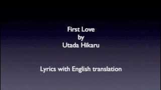 Utada Hikaru First Love dengan lirik dan terjemahan bahasa Inggris
