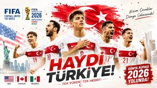 ⚽ Fifa Onaylı Türki̇ye Dünya Kupasi Mi̇lli̇ Marşi 🇹🇷 2026 Amerika Milli Marş Türki̇ye Mi̇lli̇ Takim