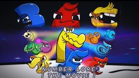 Number Lore: The Movie