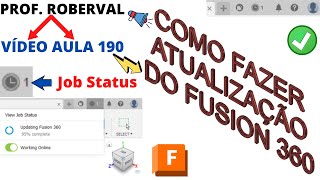 Aula 190 - Como fazer Atualização do Fusion 360! screenshot 2