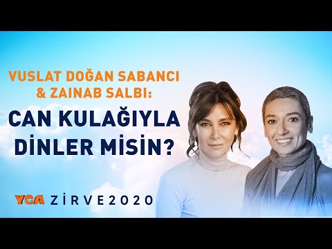 Zainab Salbi & Vuslat Doğan Sabancı: Can Kulağıyla Dinler misin?
