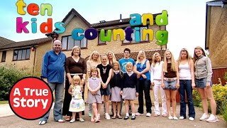 Ten Kids And Counting: Britain's Biggest Families The FULL Documentary | A True Story