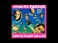 Pass The Peas - Maceo Parker