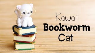 Kawaii Bookworm Cat│Polymer Clay Tutorial