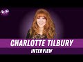 Charlotte Tilbury Interview with Kinvara Balfour