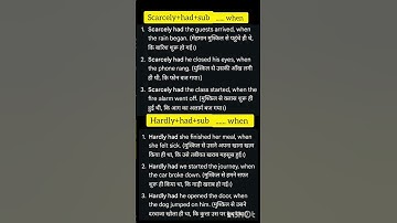 hardly aur scarcely ka use inversion Ki tarah ( hardly ,scarcity+ had +sub...,when)