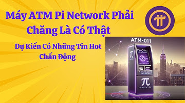 Tin tức Pi network máy ATM đầu tiên ở New York