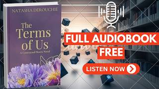 The Terms of Us by Natasha Derouchie [ Full Audiobook Free ]