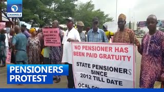 Pensioners Protest Over Non-Payment Of Gratuity, Others
