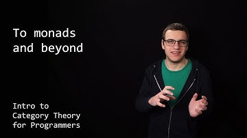 To monads and beyond - Intro to Category Theory for Programmers