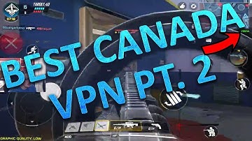 BEST CANADA VPN FOR CALL OF DUTY: MOBILE! UPDATE 1.0.6!  (PART 2)