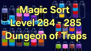 Famous Magic Sort - Level 284 - 285 Dungeon of Traps Net Worth