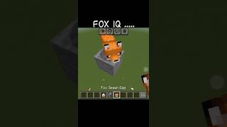 Fox 🦊 Iq level ... #minecraft