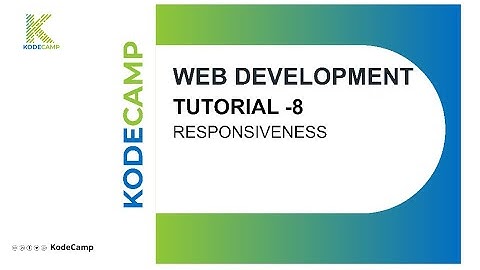 8. Responsiveness: KodeCamp 1.0 Training Session
