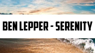 [House] - Ben Lepper - Serenity