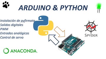 Introducción a comunicación entre Arduino y Python | Pyfirmata | Entorno Anaconda | Spyder