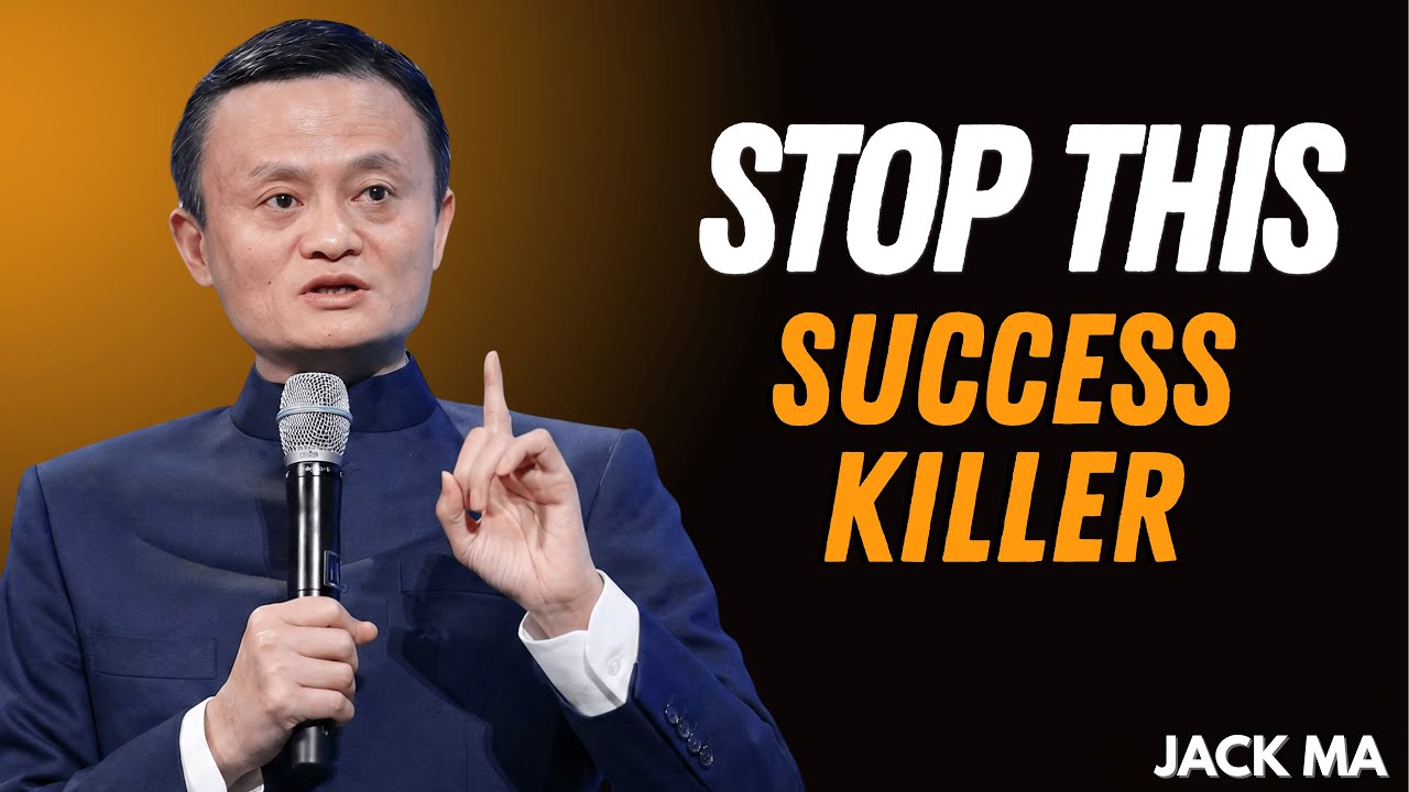 ПРЕКРАТИТЕ ЭТО ДЕЛАТЬ, ЕСЛИ ХОТИТЕ ДОБИТЬСЯ УСПЕХА – МОТИВАЦИЯ ОТ ДЖЕКА МА