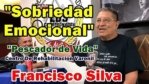Francisco Silva "Sobriedad Emocional"