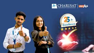 CHARUSAT: 25 Years of Excellence | A Journey of Innovation & Progress