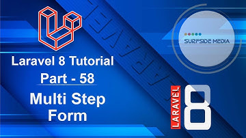 Laravel 8 Tutorial - Multi Step Form
