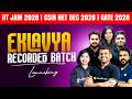 Eklavya Recorded Batch Launch 🚀| IIT JAM 2028 | CSIR NET Dec 2026 | GATE 2028 | VedPrep Chem Academy
