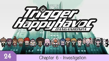 Danganronpa: Trigger Happy Havoc - Chapter 6: Ultimate Pain, Suffering, Despair | Investigation