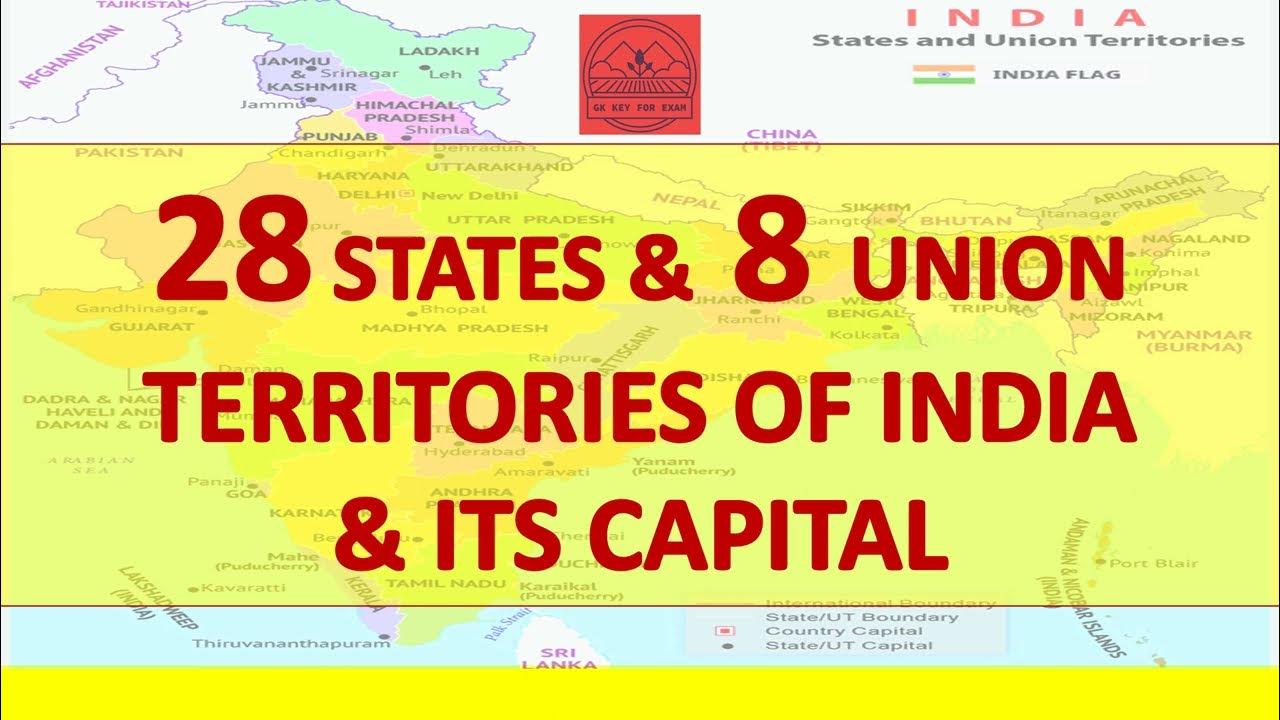 28 STATES AND 8 UNION TERRITORIES OF INDIA WITH ITS CAPITALSSTATIC GK