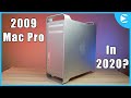 Using a 4,1 Mac Pro in 2020 | 2009 Mac Pro
