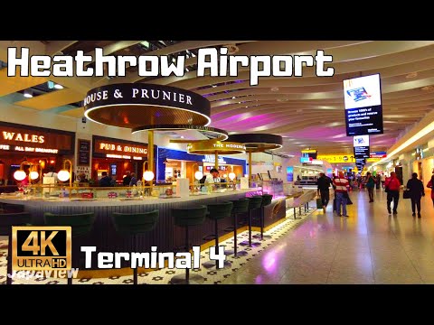 London, المملكة المتحدة | مطار Heathrow | المبنى 4 | جولة تفصيلية في مبنى الركاب 4K