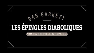 Les Epingles Diaboliques De Dan Garrett Tour De Magie Par Maurice Douda