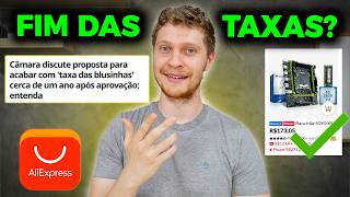 FIM DAS TAXAS DO ALIEXPRESS FINALMENTE?