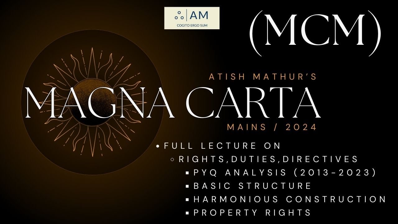 Lec 2.1 and 2.2 Magna Carta Mains 2024 Crash Course for GS II