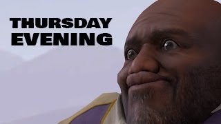 Thursday Evening
