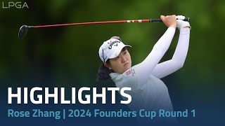Rose Zhang Highlights | 2024 Cognizant Founders Cup Rd.1