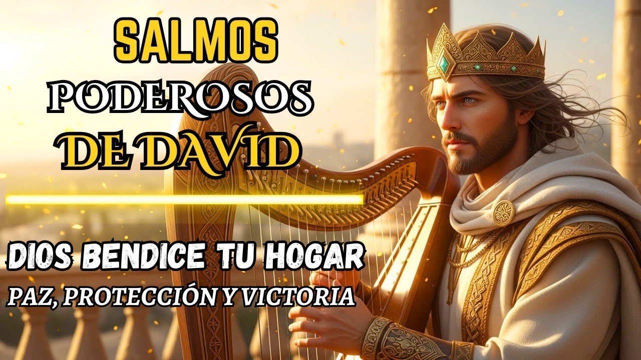 🔥DIOS BENDICE TU HOGAR – Salmos Proféticos de Paz, Protección y Victoria🔥 #salmos #salmoscantados