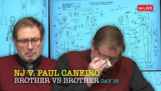 🔥 LIVE COURT: NJ v Paul Caneiro - Brother vs Brother Murder Trial - Day 16