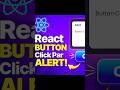 React JS Button Click Alert 😱 | 1 Minute Me Bana Lo! (Beginner Must Watch)