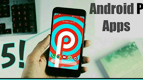 5! Android Pie Apps | Get P Features on Any Android Device || Tech4X
