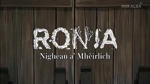 Ronja, the Robber's Daughter (Scots Gaelic)