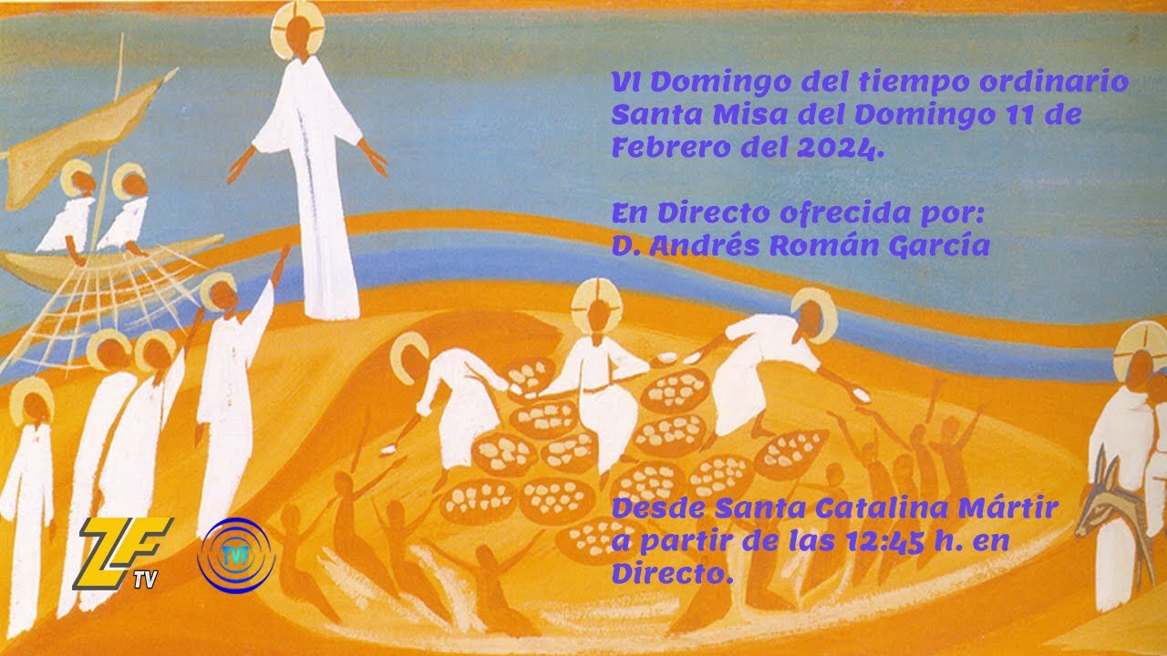Santa Misa del Domingo 11 de Febrero YouTube