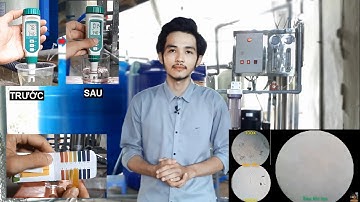 Hệ Thống Lọc Nước Nhiễm Mặn Thành Nước Ngọt-Cách đánh giá chất lượng nước và Khắc phục sự cố