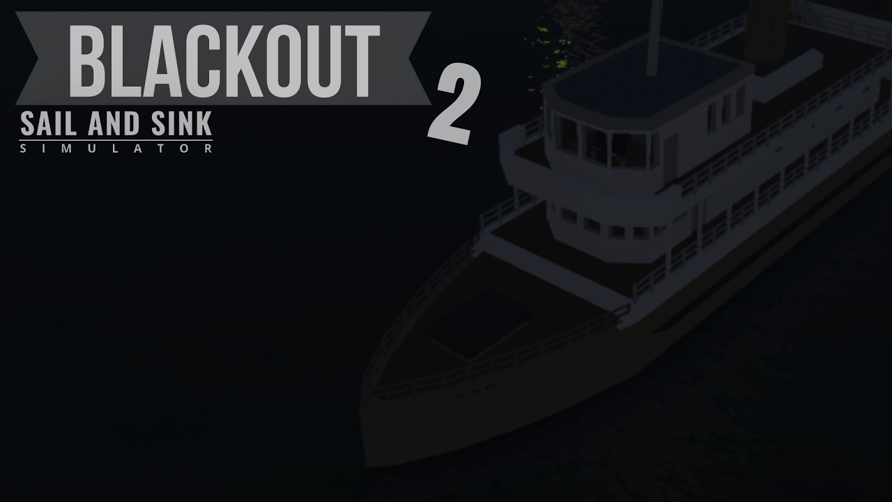 The Sinking of The SS Princess May 2 | Sail and Sink Simulator