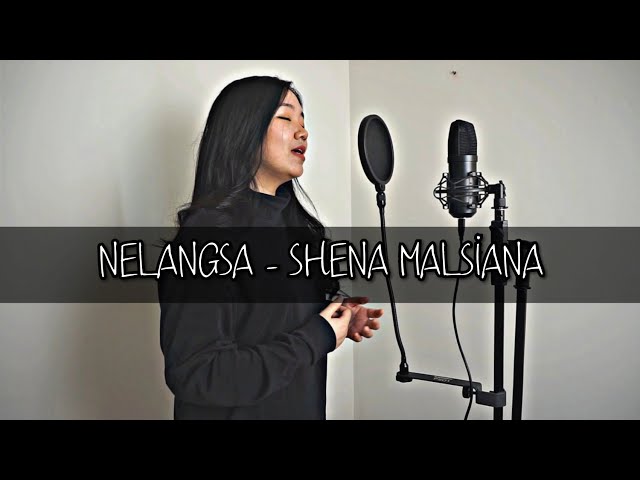 NELANGSA - Shena Malsiana | Cover By Melisa Lie class=
