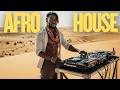 Afro House Mix 2026 The Best Of Afro House 2026 