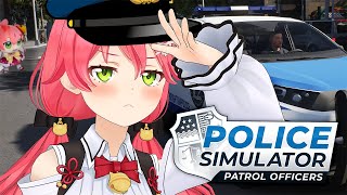 【 Police Simulator】街の平和はみこに任せろにぇ 👮 Police Simulator: Patrol Officers【ホロライブ/さくらみこ】