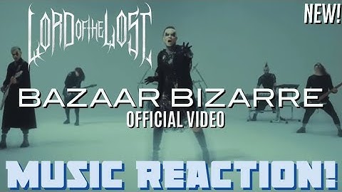 WOW, SPECTACULAR!!🔥LORD OF THE LOST - Bazaar Bizarre Official Video(New!) | Music Reaction🔥