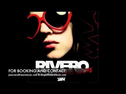 RIVERO - IL MIO CUORE