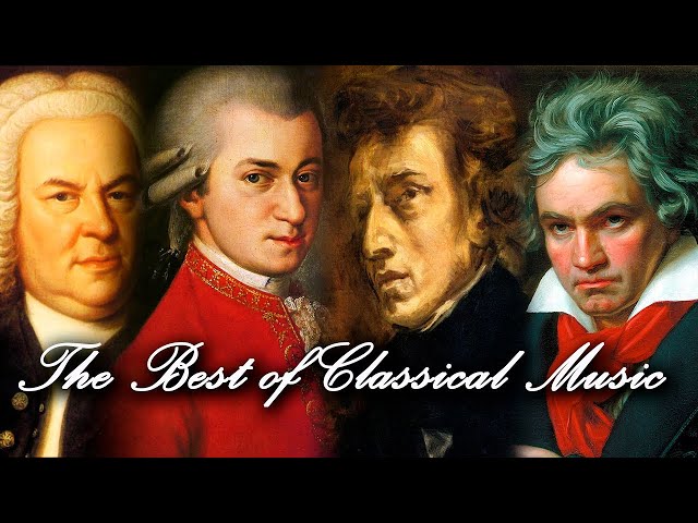 The Best of Classical Music 🎻 Mozart, Beethoven, Bach, Chopin, Vivaldi 🎹 Most Famous Classic Pieces class=